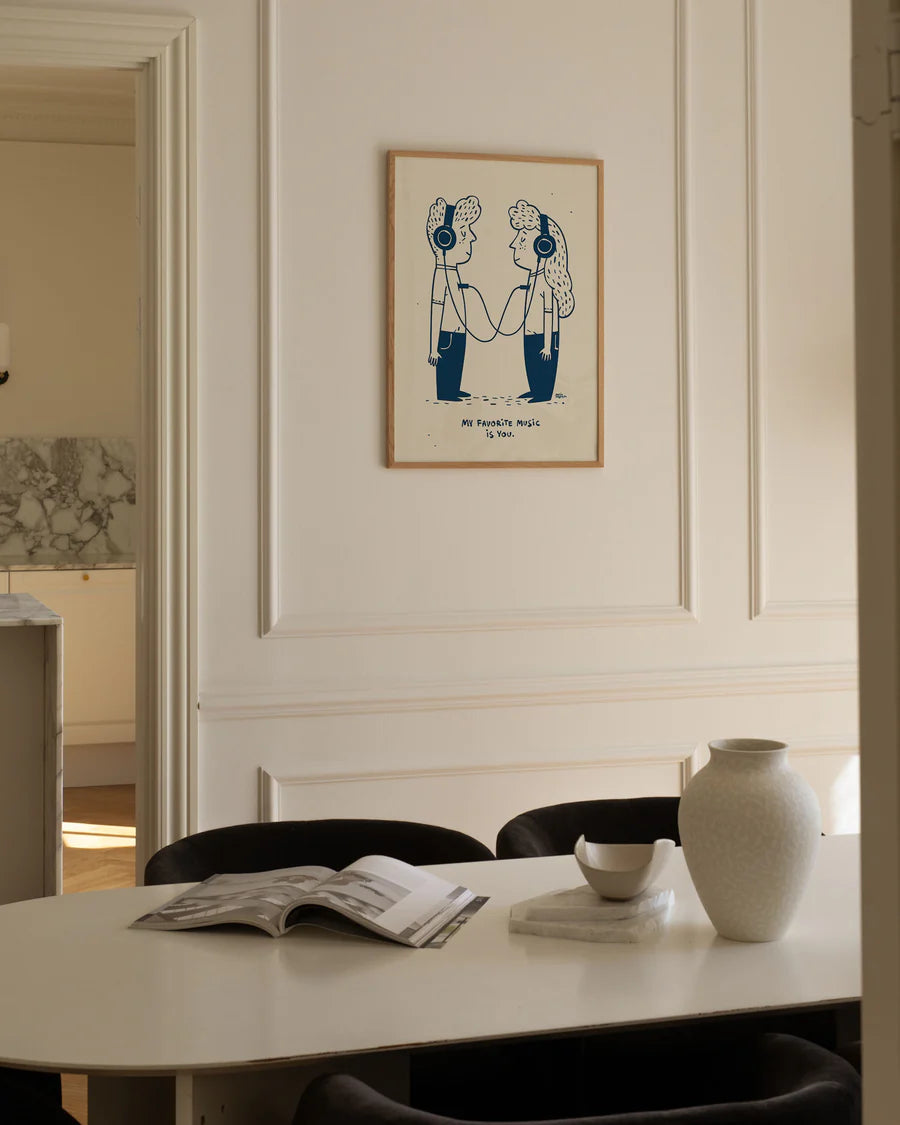 Plakat med citat: "My favorite music is you." (på dansk: min favorit musik er dig.). Illustration af Martin Jørgensen af en to personer, der lytter til musik med headsets.