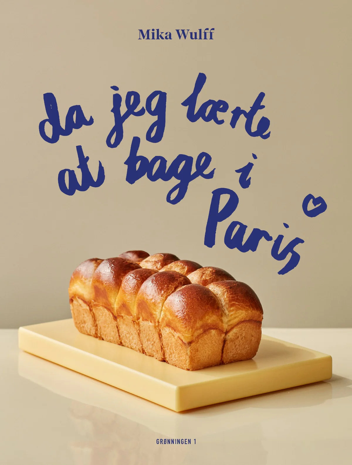 Da jeg laerte at bage i Paris kogebog af Mika Wulff med franske opskrifter - koeb hos butikalrum.dk
