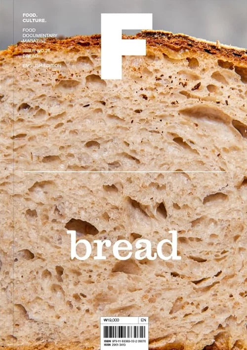 Magazine F – Bread med inspiration om brød, bagning, fermentering og brødets historie.