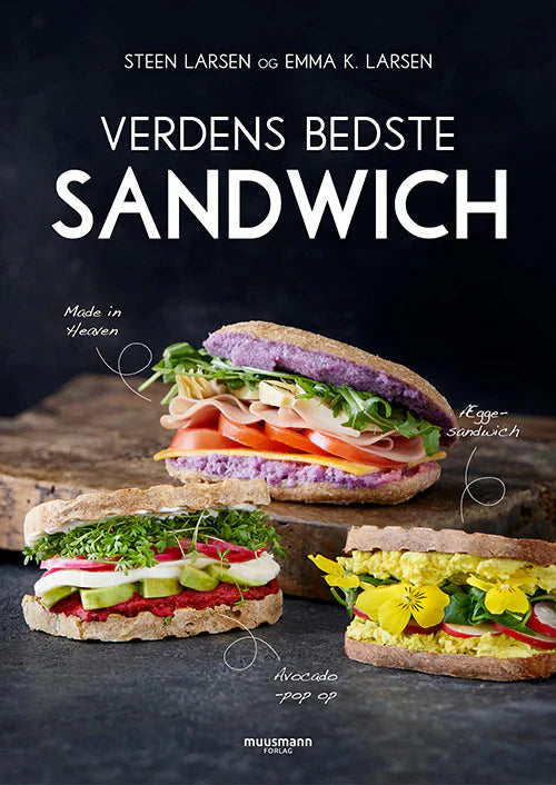 Verdens bedste sandwich kogebog med opskrifter på nemme og laekre sandwich - koeb hos butikalrum.dk
